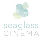 Seaglass Cinema